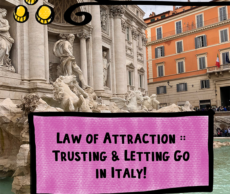 🇮🇹Italy & Law of Attraction✨ :: Trusting & Letting Go🍃