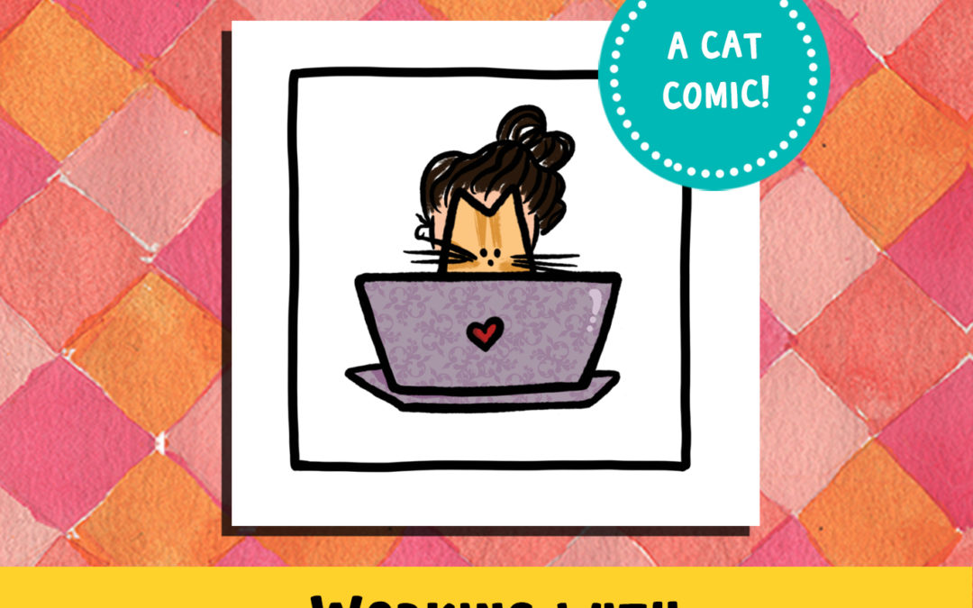 🐱👩🏻‍💻Working with Cats –  a comic!